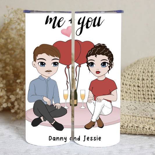 Me + You Couples Skinny Tumbler