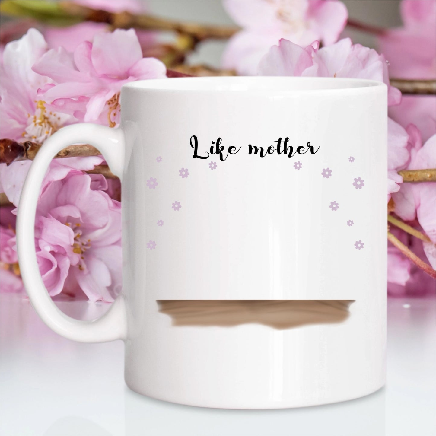 Like Mother Like Daughter Custom Mug