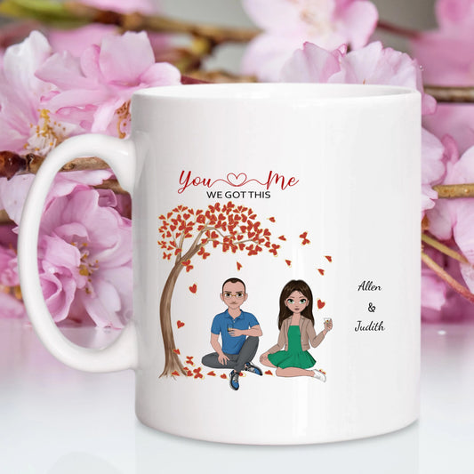 You & Me...We Got This Couples Mug